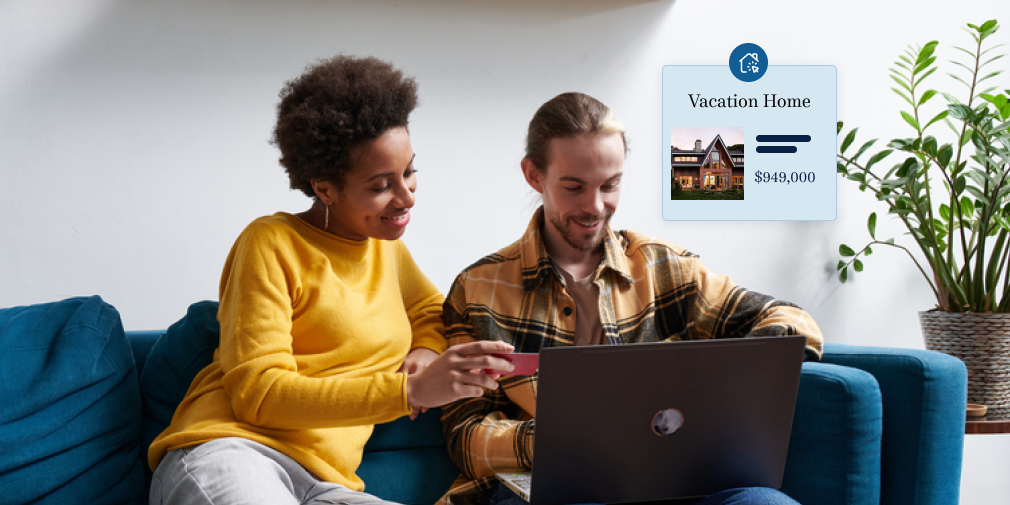 buy a vacation home. $949,000
