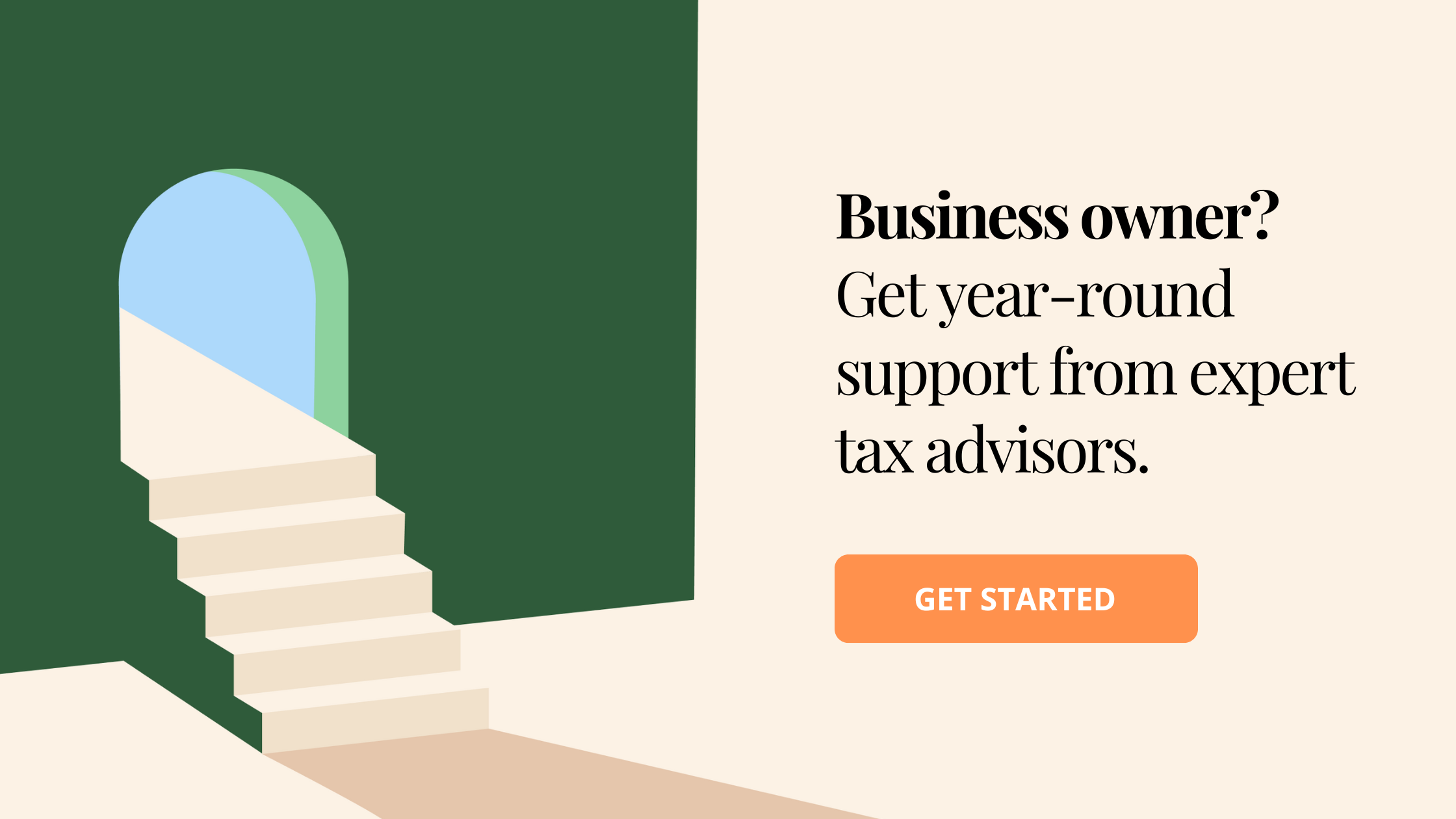 Business owner? Get year-round support from expert tax advisors.